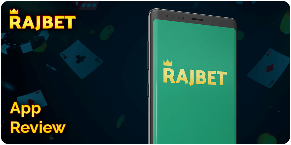 General Information about Rajbet App